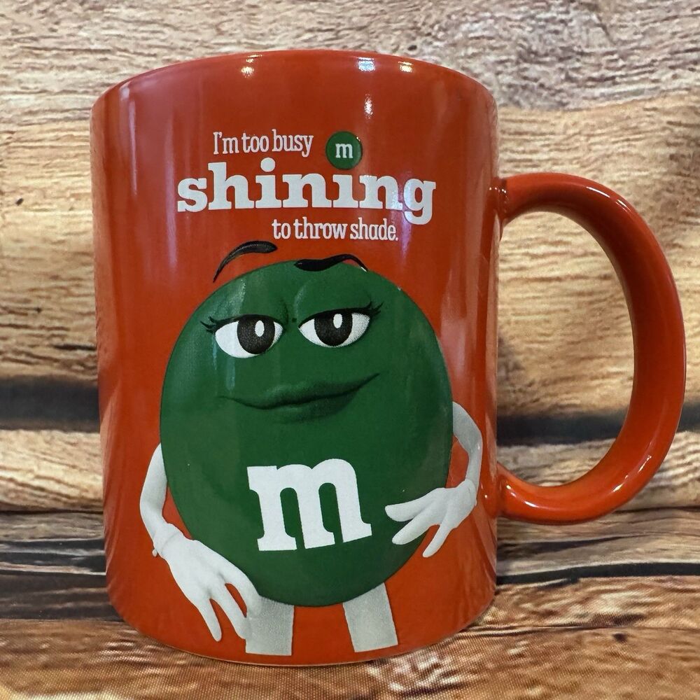 M&M's Green Character Red Coffee Mug I'm Too Busy Shining to Throw Shade 12oz